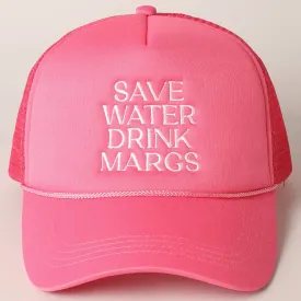 Hot Pink Save Water Drink Margs Trucker Hat